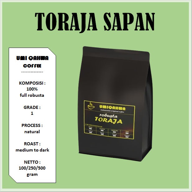 

Kopi TORAJA Robusta 100/250/500 Gram Kopi Murni G2 Asli Toraja UMI QAHWA