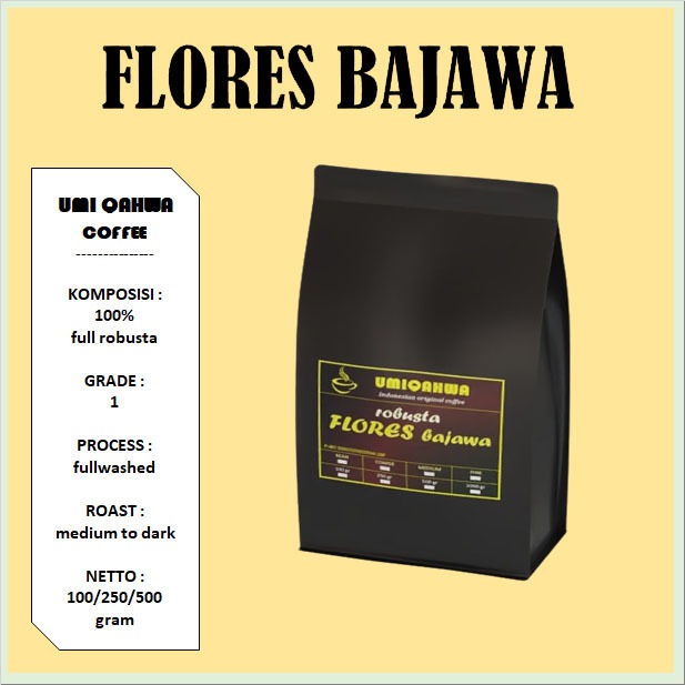 

Kopi FLORES BAJAWA Robusta 100/250/500 Gram Kopi Murni UMI QAHWA