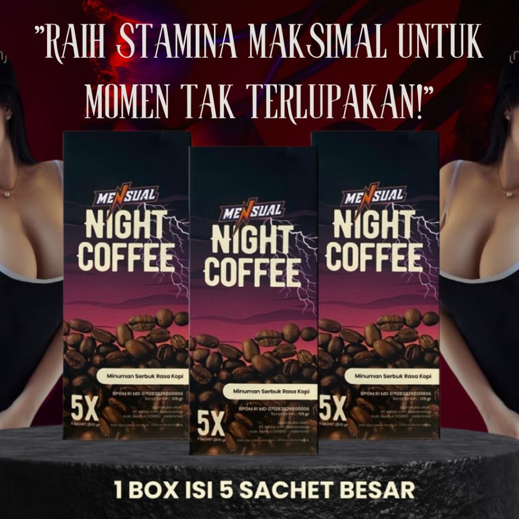 

Mensual Night Coffe Kopi penambah stamina Kuat dan tahan lama 5 ronde Privasi terjaga