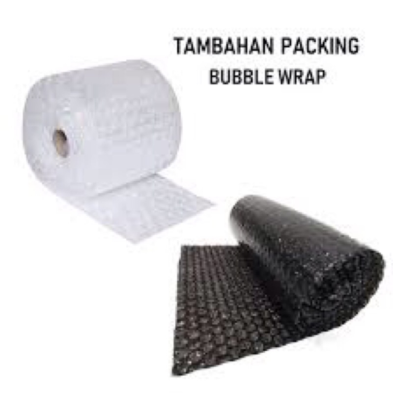 

tambahan packing bubble wrap