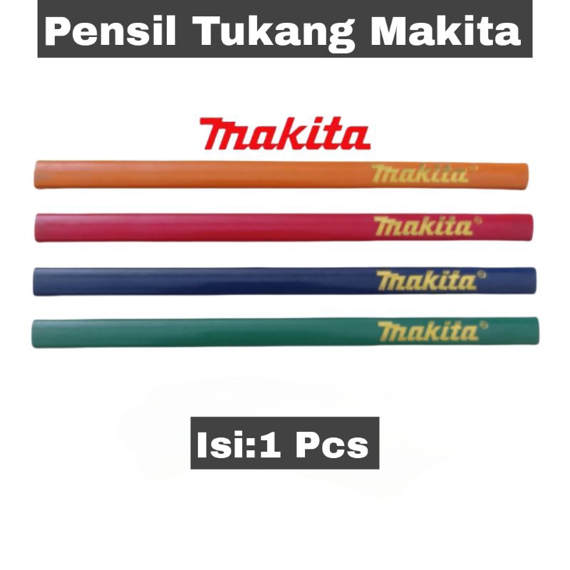 

(1 Pcs) Pensil Tukang Makita | Pensil Griphite Eternal Anti Patah