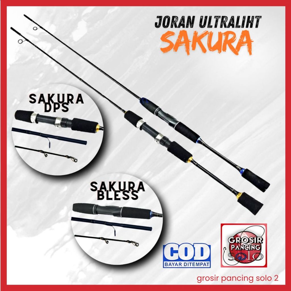Joran AJIRO SAKURA DPS dan BLESS Ultralight Super lentur kuat fiber solid Casting kuat COD
