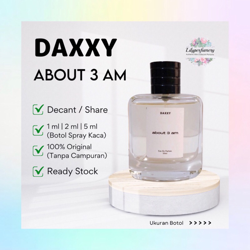 Parfum Decant / Share DAXXY ABOUT 3 AM EDP 1 ml | 2 ml | 5 ml (Authentic Only)