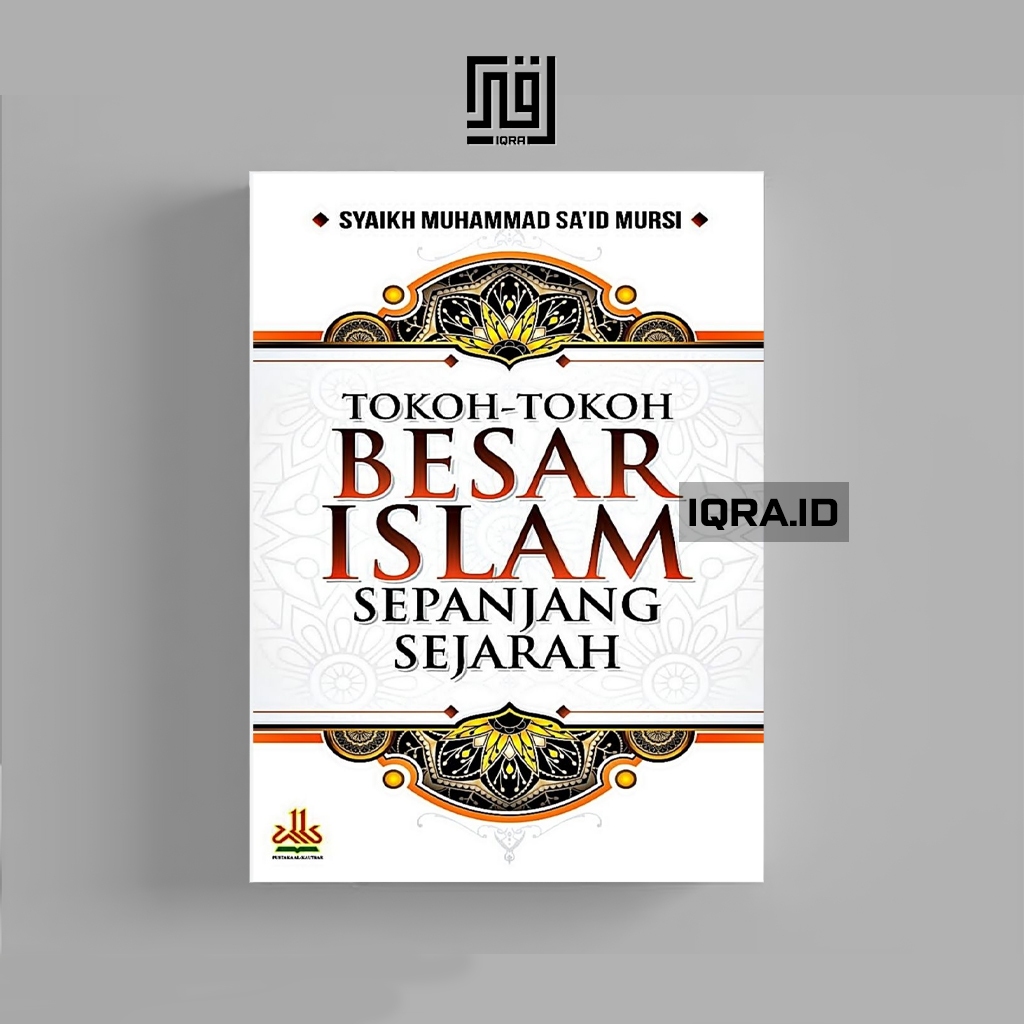 

[1315] Tokoh-Tokoh Besar Islam Sepanjang Sejarah - Syaikh Muhammad Sa'id