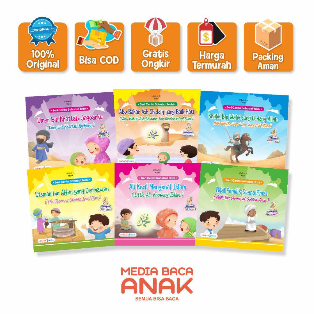 LINGKARMEDIA - BUKU CERITA BERGAMBAR SERI SAHABAT NABI 6 JUDUL BUKU LINGKAR MEDIA