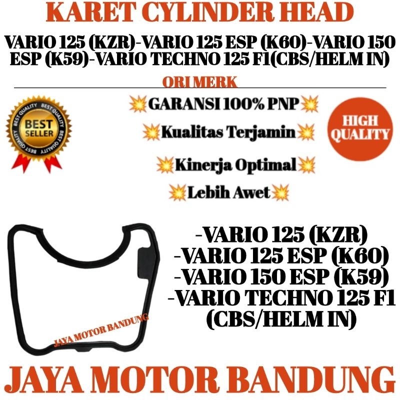 KARET CYLINDER HEAD VARIO 125 SIL SEAL TUTUP CYLINDER HEAD VARIO 125 (KZR) -VARIO 125 ESP (K60) -VAR