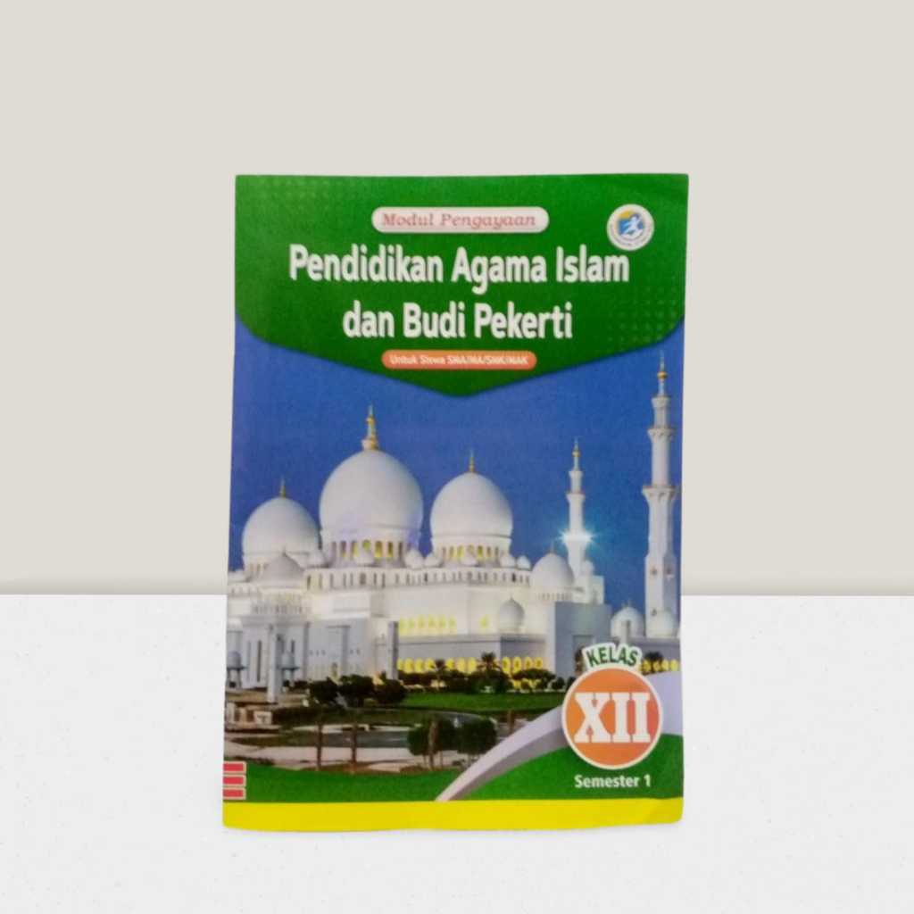 LKS K13 Arya Duta Modul Pengayaan Pendidikan Agama Islam Dan Budi Pekerti SMA Kelas 12 Semester 1