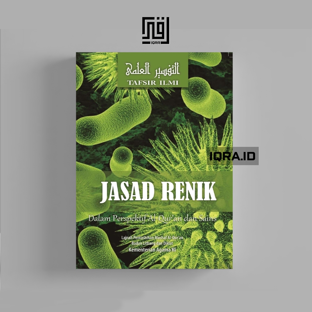 

[1351] Jasad Renik (Dalam Perspektif Al-Qur'an Dan Sains
