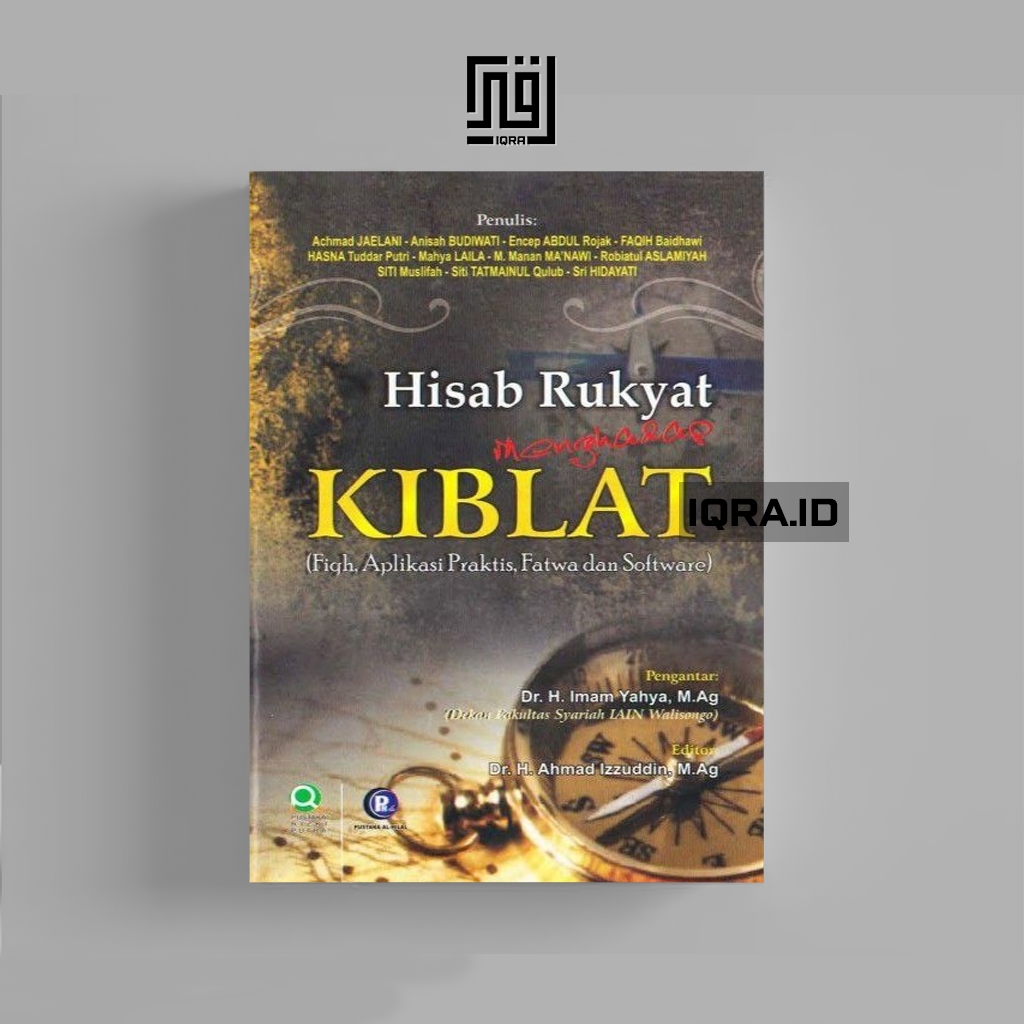 

[1402] Hisab Rukyat Menghadap Kibllat - Achmad Jaelani