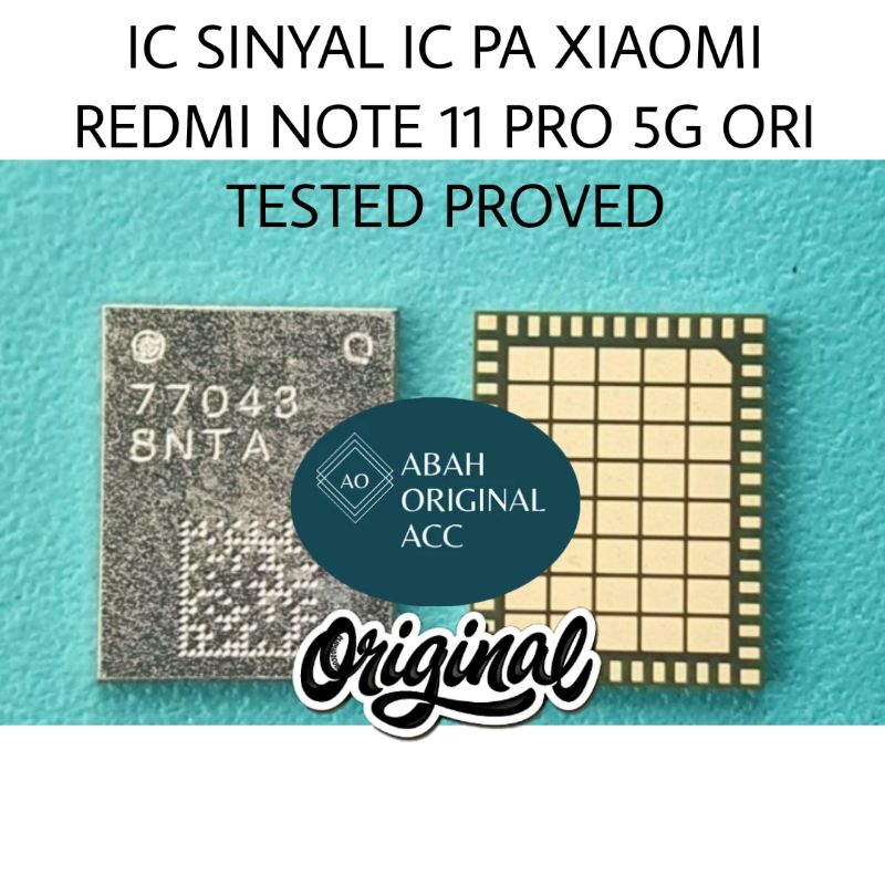 IC PA IC SINYAL XIAOMI REDMI NOTE 11 PRO 5G ORI TESTED PROVED