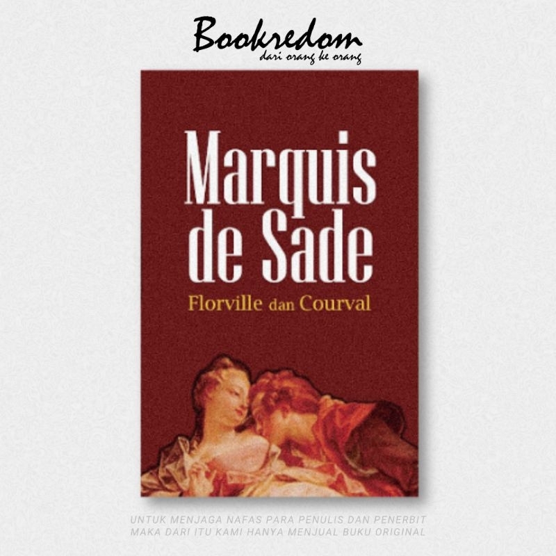 FLORVILLE DAN COURVAL - MARQUIS DE SADE | BOOKREDOM