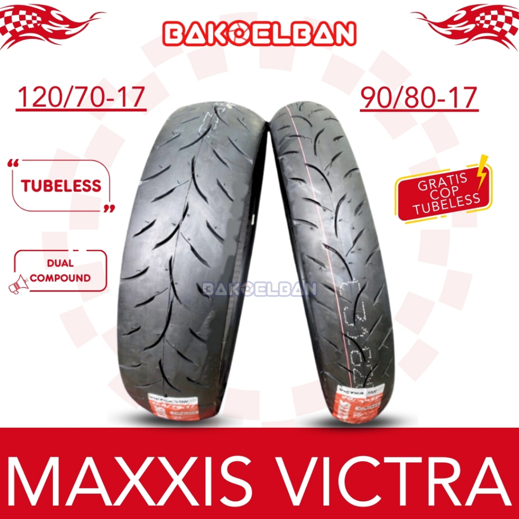 PAKET BAN MAXXIS VICTRA 90/80-17 & 120/70-17