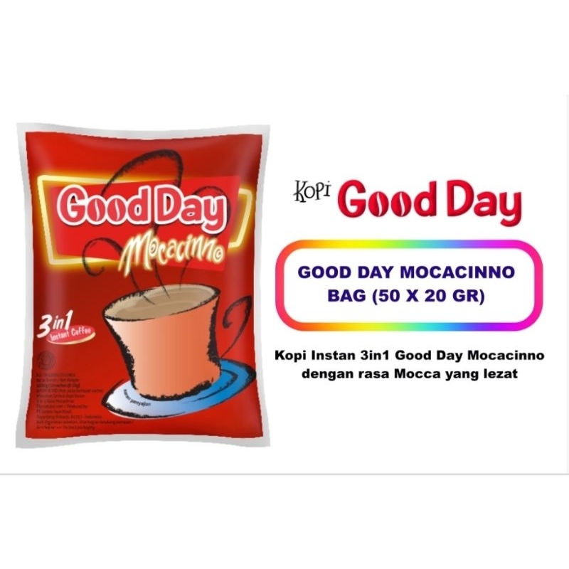 

GOOD DAY MOCACINNO SACHET 20GR