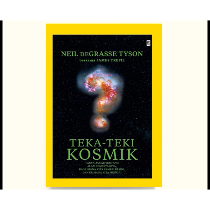 Buku National Geographic : Teka Teki Kosmik By Neil Degrasse Tyson