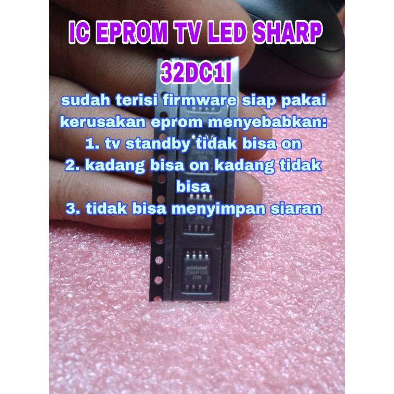 IC EPROM MEMORY TV LED SHARP 32DC1I - 32DC1I