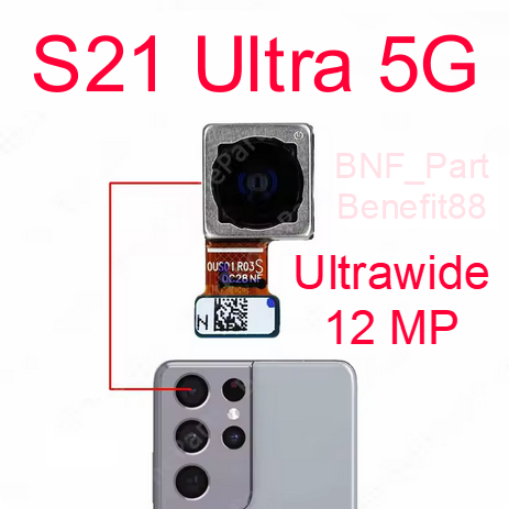 X61_ Original New Camera Kamera Belakang Samsung Galaxy S21 Ultra 5G / Ultrawide 12 Mp