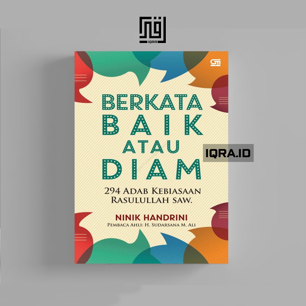 

[1613] Berkata Baik Atau Diam - Ninik Handrini
