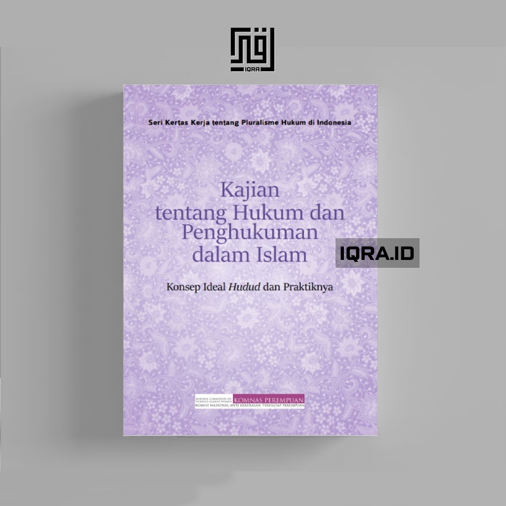

[1716] Kajian Tentang Hukum Dan Penghukuman Dalam Islam