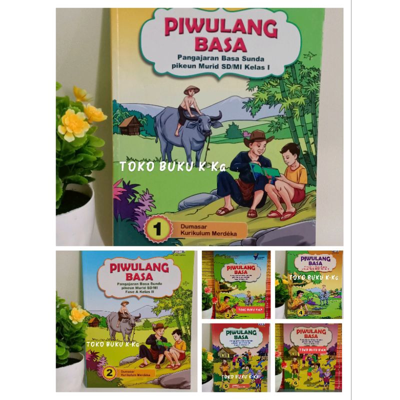 BUKU PIWULANG BASA SUNDA SD/MI KURIKULUM MERDEKA TIGA SERANGKAI
