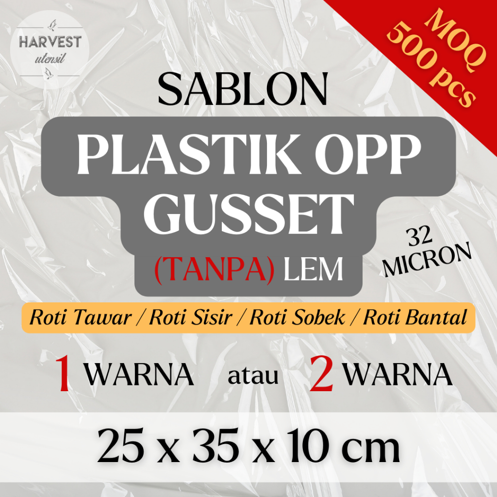 25x30 25x35 25x38 30x35 | Sablon Cetak Plastik OPP Gusset Tanpa Lem Roti Tawar Sobek Bantal Brioche 