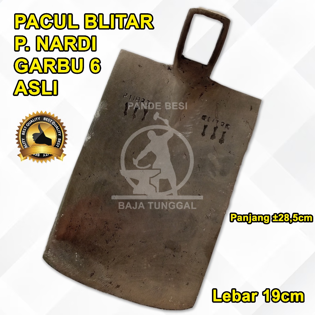 Pacul P NARDI Asli Blitar Ukuran 19cm Cap Garbu 6 Cangkul Original Bahan Baja Isen Putih Asli