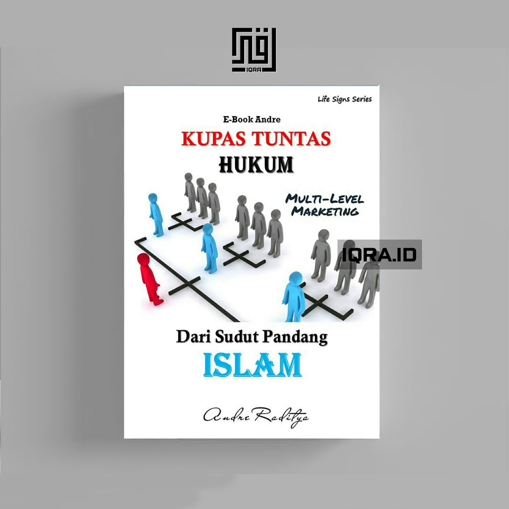 

[0004] Kupas Tuntas Hukum Dari Sudut Pandang Islam - Andre Raditya