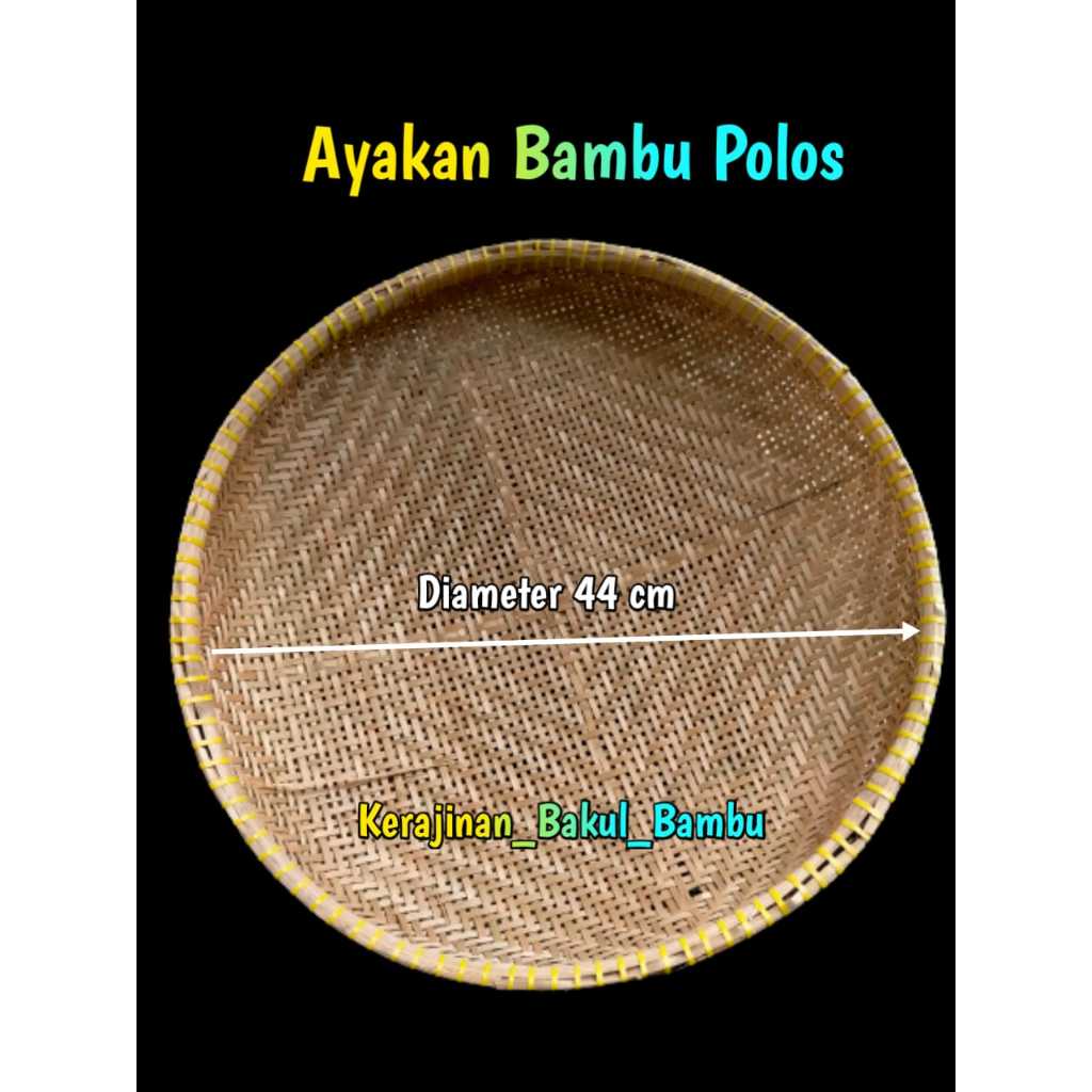Saringan bambu POLOS atau ayakan bambu diameter 44 cm ayakan murah anyaman bambu saringan serbaguna