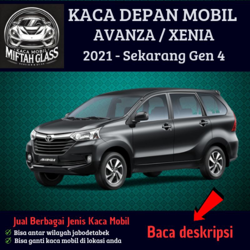 Kaca Depan Mobil Avanza // Kaca Depan Mobil Xenia // Kaca Depan Mobil Avanza Gen 4 // 2021 - Sekaran