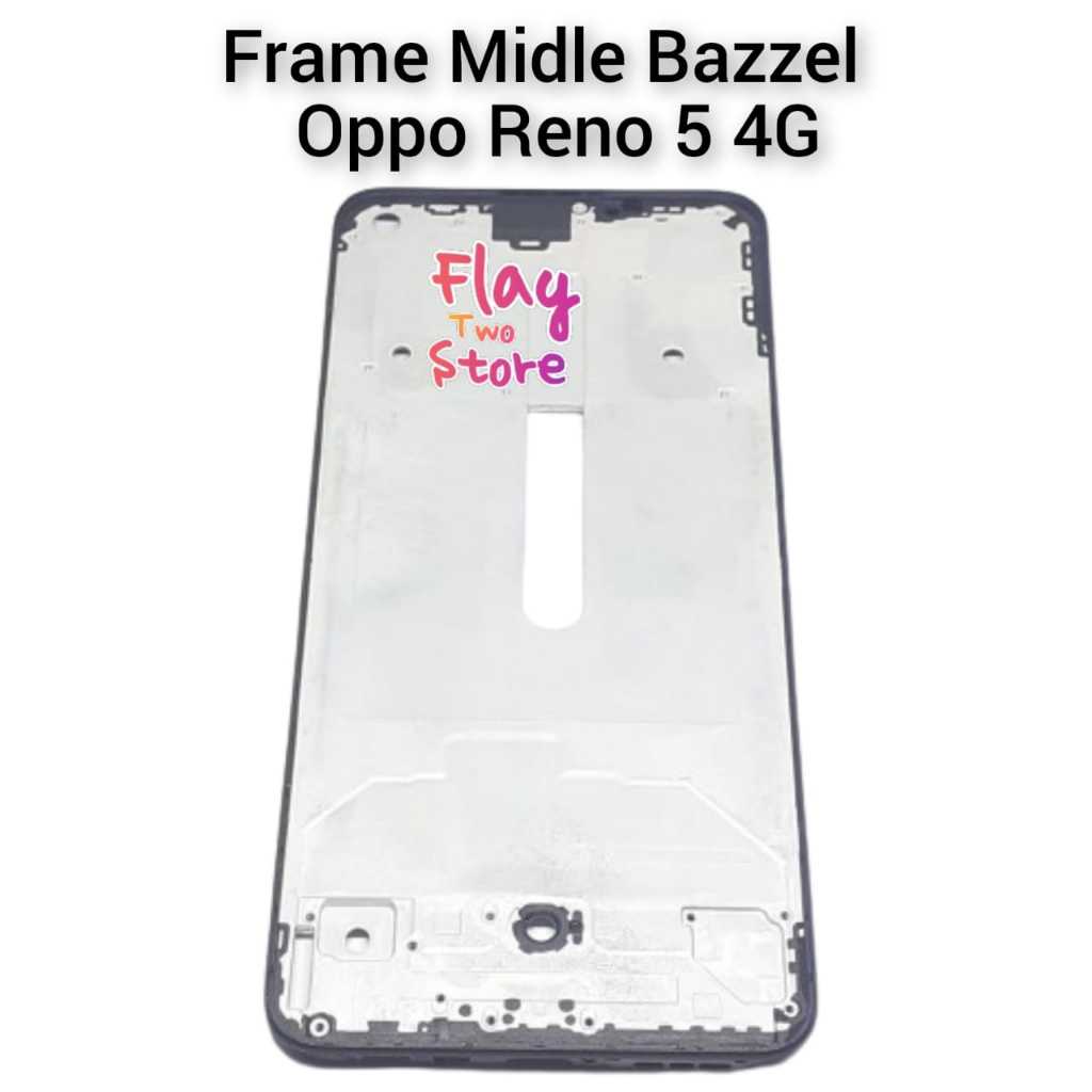 Bazzel Oppo Reno 5 4G Framer Lcd Tulang Tengah Tatakan Lcd OPPO RENO 5 4G