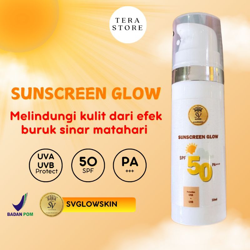SVGLOWSKIN SUNSCREEN GLOW || sunscreen Spf 50 PA++ BPOM HALAL