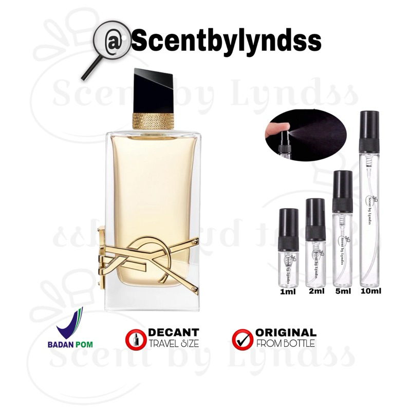 Decant Parfum YSL Libre EDP 2ml 5ml 10ml