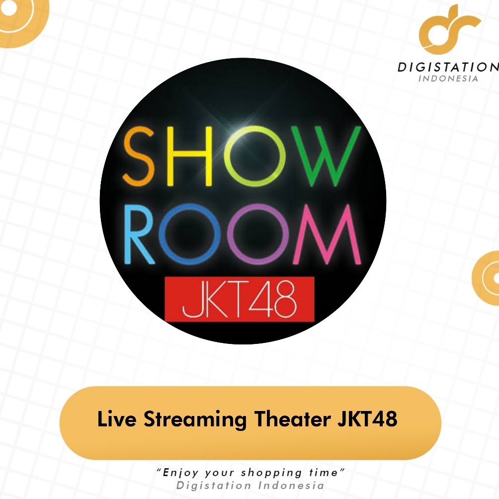 Live Streaming Showroom Theater JKT48