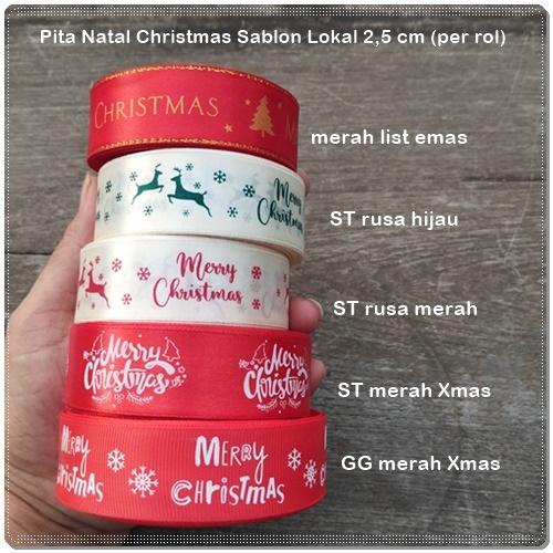 

GNATL-125 : Pita Natal / Christmas Ribbon Sablon Lokal 2,5cm (per rol)