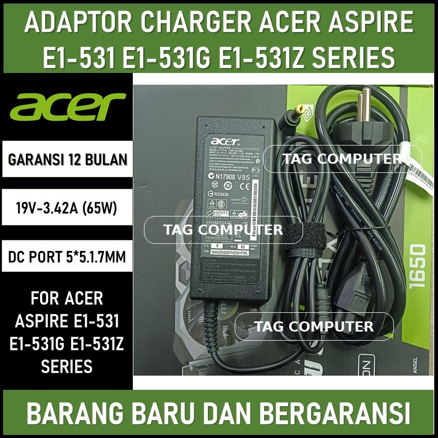 ADAPTOR CHARGER ACER ASPIRE E1-531 E1-531G E1-531Z SERIES
