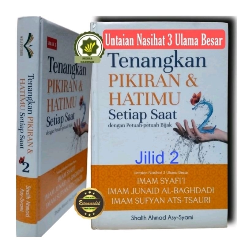 Buku TENANGKAN PIKIRAN dan HATIMU Seri 2 Bahagiakan Dirimu Setiap Saat dengan Petuah Bijak Nasehat B