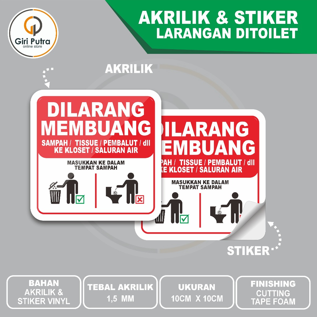 

AKRILIK & STIKER DILARANG MEMBUANG SAMPAH DI CLOSET