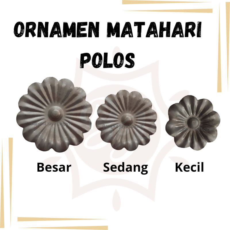 Bunga Matahari Polos Besi Plat // Ornamen Tralis dan Pagar Besi Tempa