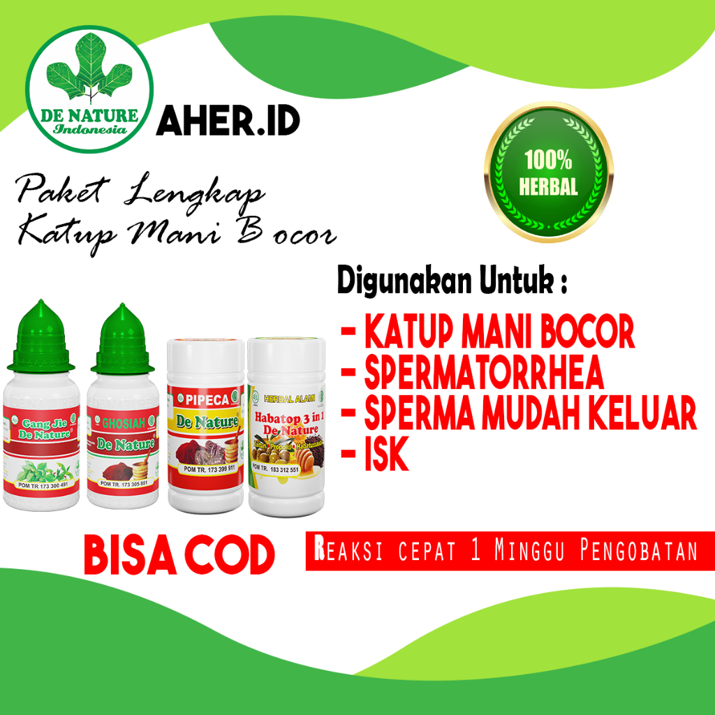[PAKET AMPUH] Obat Katup Mani Bocor , Lemah Syahwat, Imponten, Loyo Herbal Asli De Nature