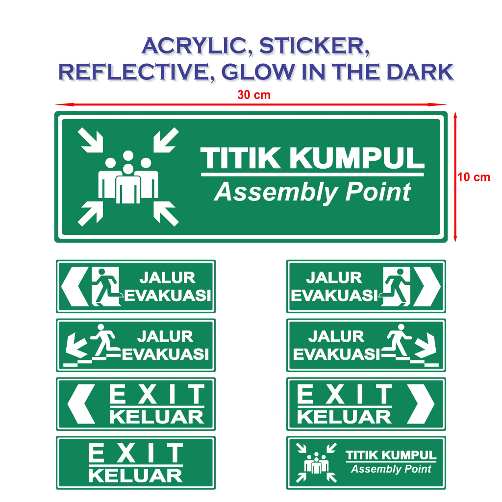 

Sign Board Acrylic / Sticker / Reflective / Glow in the Dark Papan Tanda Jalur Evakuasi