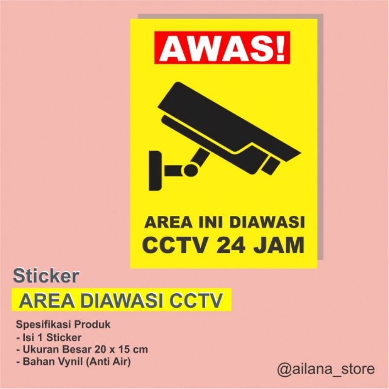 

STIKER AWAS AREA INI DIAWASI CCTV 24 JAM • UKURAN BESAR • ANTI AIR