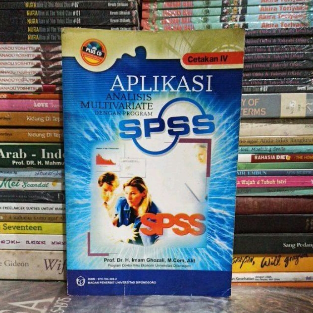 Buku Original APLIKASI ANALISIS MULTIVARIATE DENGAN PROGRAM SPSS Prof Dr H Imam Ghozali, M.Com, Akt 