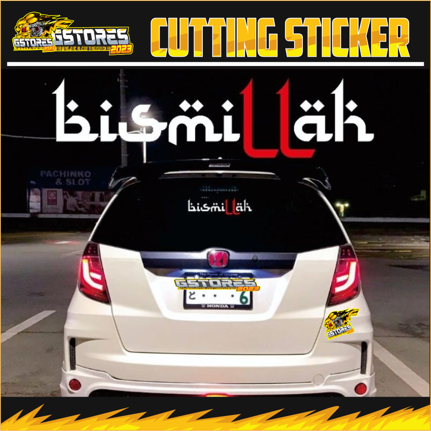 STIKER MOBIL STIKER CUTTING BISMILLAH