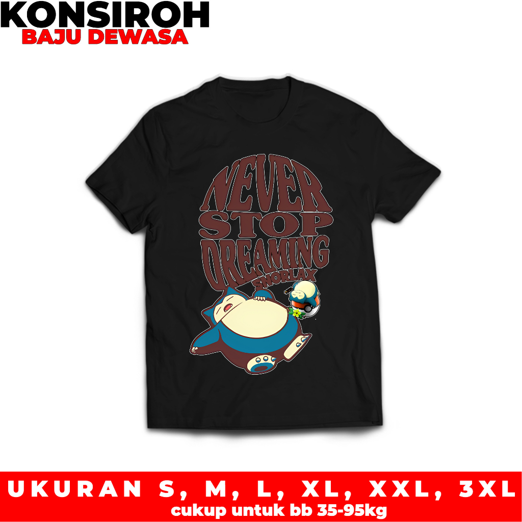 KAOS DEWASA ANIME POKEMON SNORLAX KAOS PREMIUM DEWASA BAJU DEWASA POKEMON BAJU UNTUK PRIA DAN WANITA