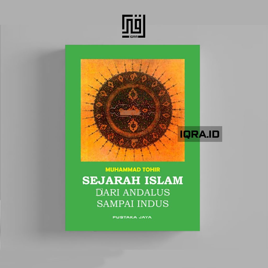 

[0160] Sejarah Islam Dari Andalus Sampai Indus - Muhammad Tohir