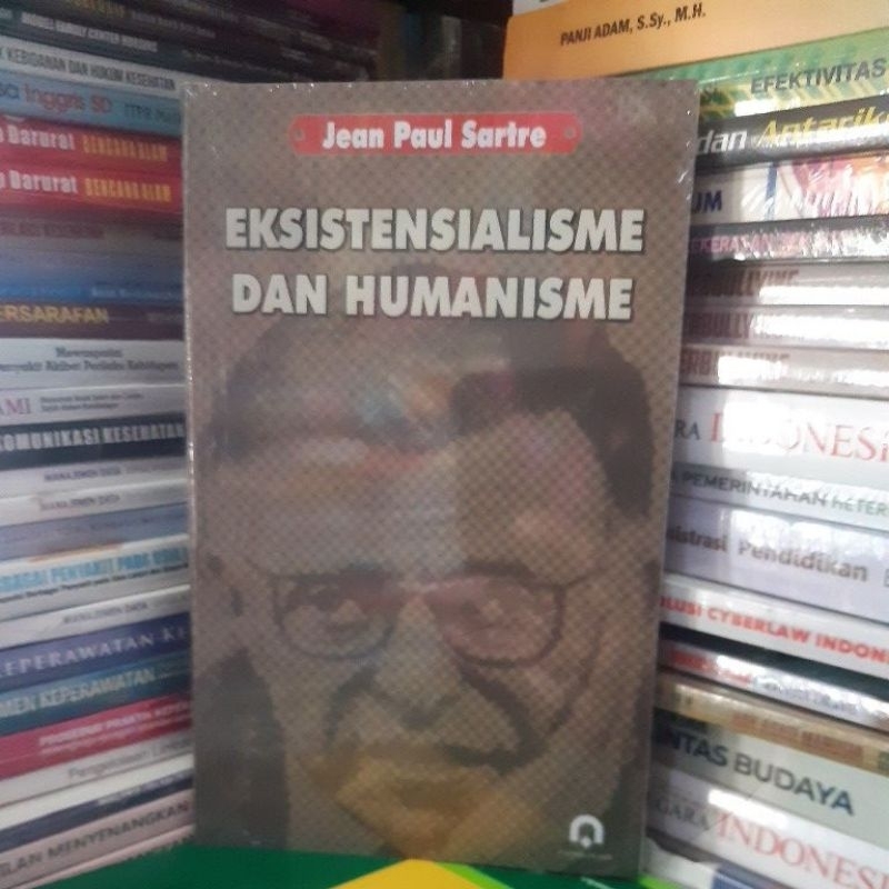 Eksistensialisme dan Humanisme