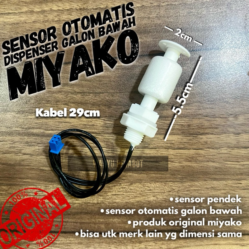 Sensor Pendek Dispenser Miyako Galon Bawah WDP 200 WDP 300 Original/Pelampung Otomatis Umum Sensor a