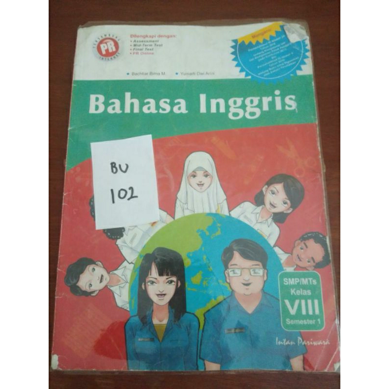 

BAHASA INGGRIS SMP/MTS KELAS VIII SEMESTER 1(BU102)