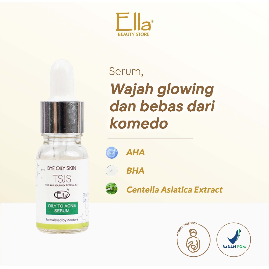 Ella Skincare OILY TO ACNE SERUM - adalah Serum Wajah agar glowing serta bebas komedo