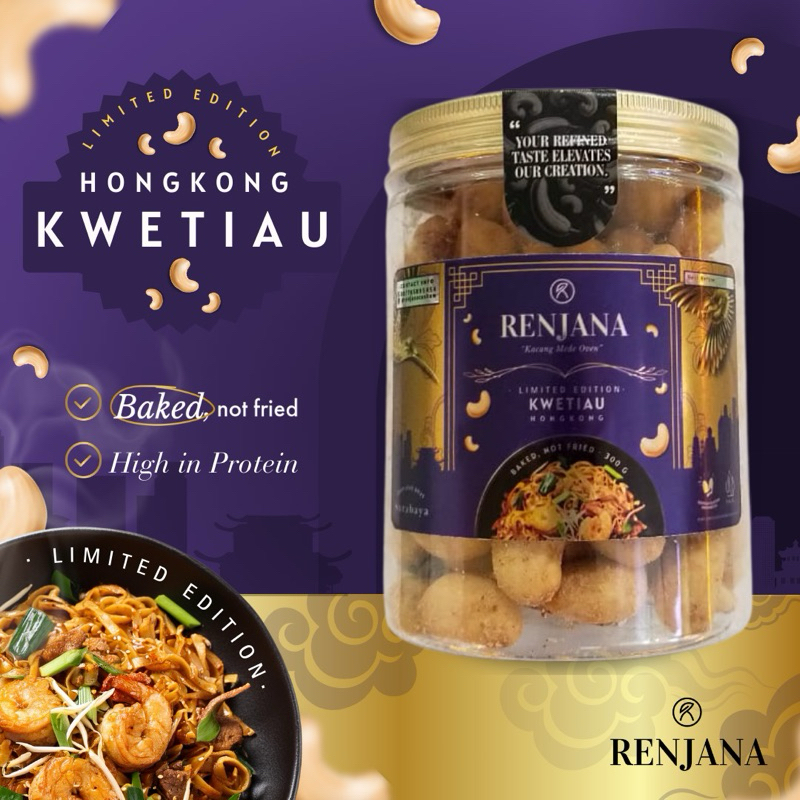 

Kacang Mede / Mete / Mente Oven Panggang | Kwetiauw Hongkong - RENJANA CASHEW PREMIUM EDITION 300g