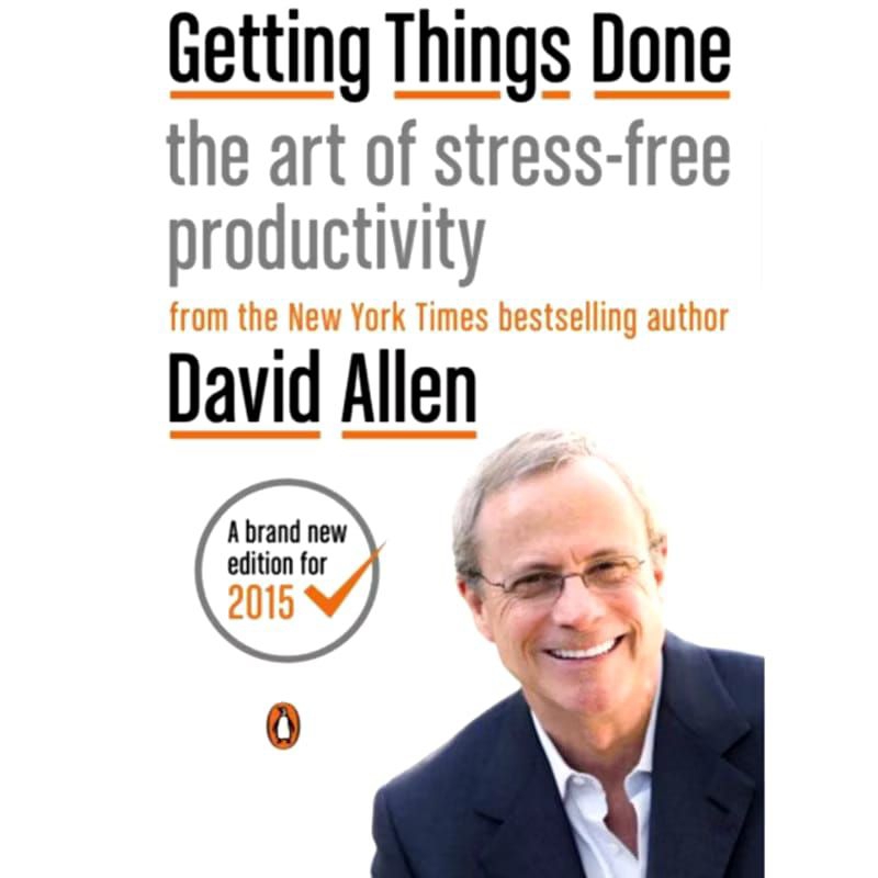 

BUKU GETTING THINGS DONE THE ART OF STREES-FRE